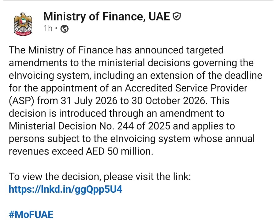 UAE E-Invoicing Update: Ministry of Finance Extends ASP Appointment Deadline for Phase 1